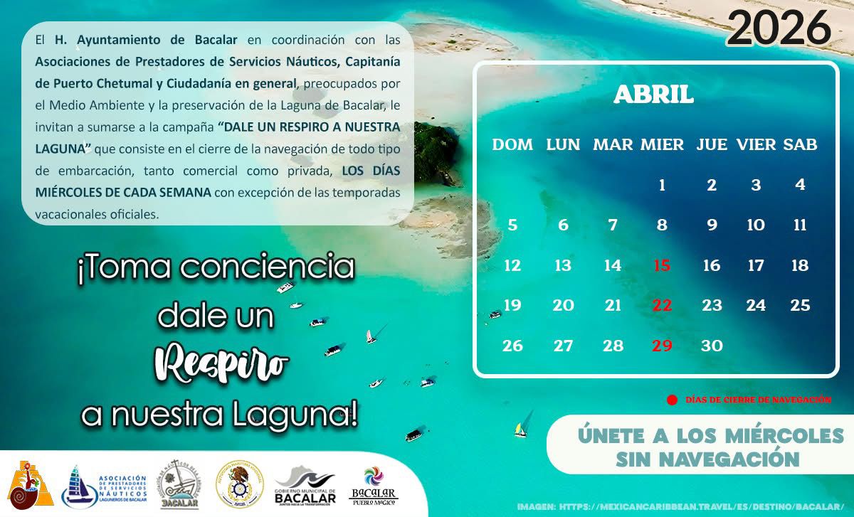 Calendario de navegación laguna de Bacalar. Abril 2026