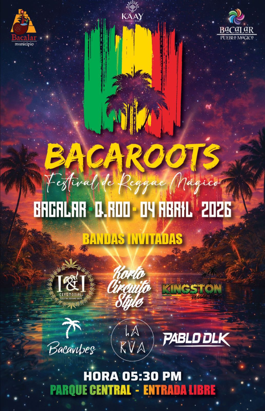 BACAROOTS Festival Reggae Bacalar